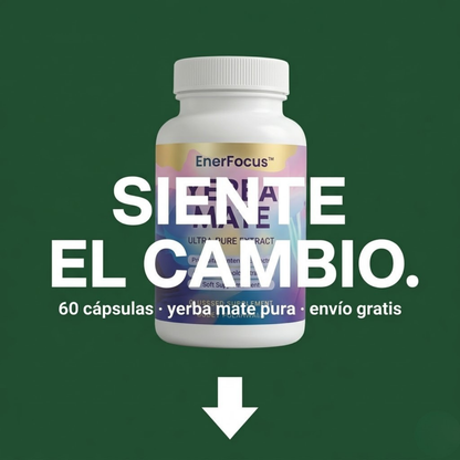 Yerba Mate Pura · Energía Natural · Sin Cafeína Artificial · Concentración Máxima